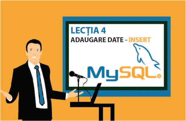 Adaugare date MySQL INSERT